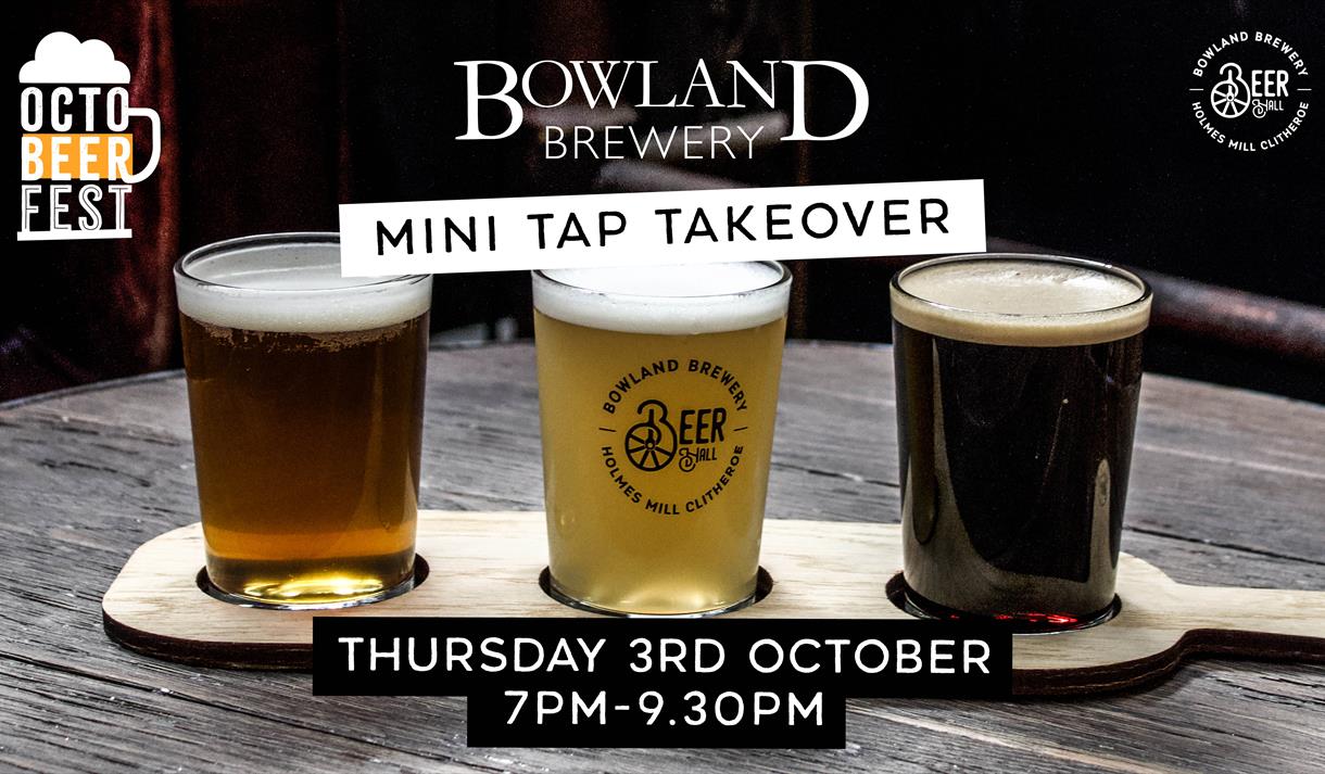 Octo-beer-fest Meet the Brewer with Bowland Brewery