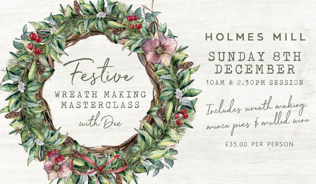 Festive Wreath Making Masterclass with Dee