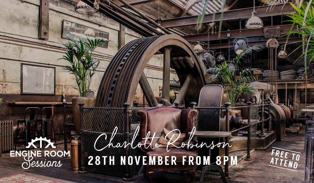 Engine Room Session with Charlotte Robinson