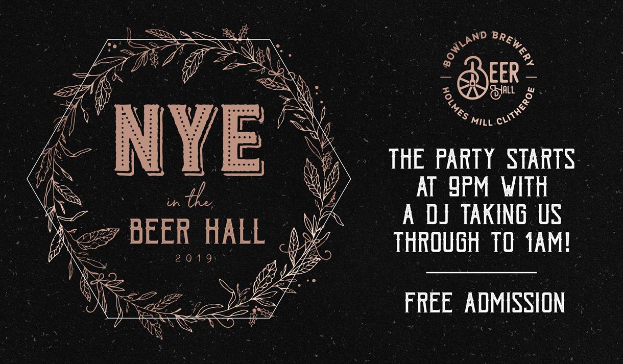 NYE at Bowland Beer Hall