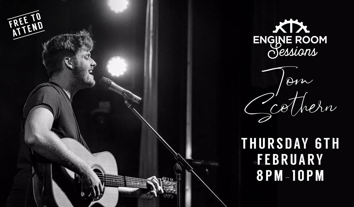 Engine Room Session with Tom Scothern