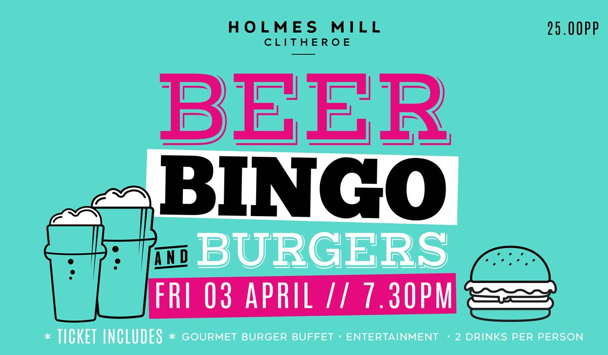 Beer, Bingo & Burgers!