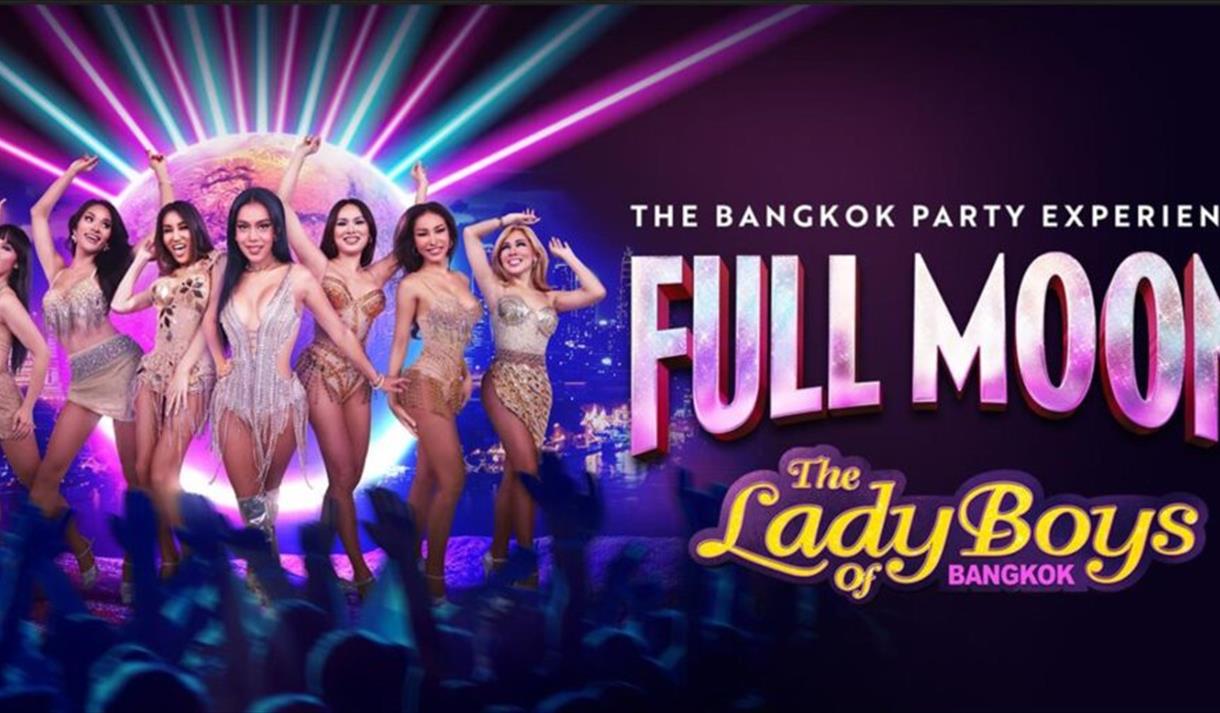 Ladyboys of Bangkok: Full Moon
