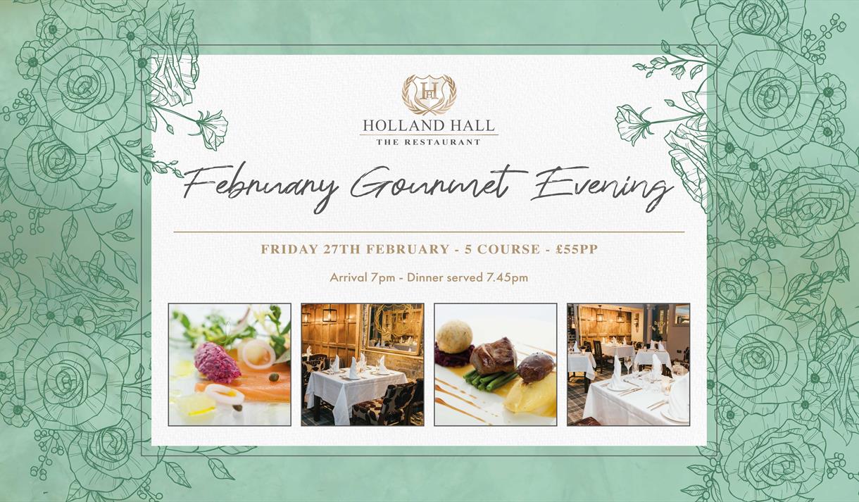 February Gourmet Evening - Fine Dining at The Restaurant at Holland Hall