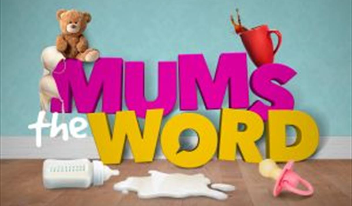 Mum's The Word