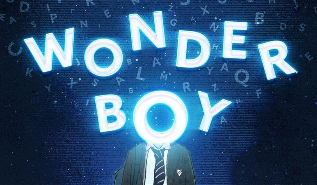 Wonder Boy Blackpool Grand Theatre