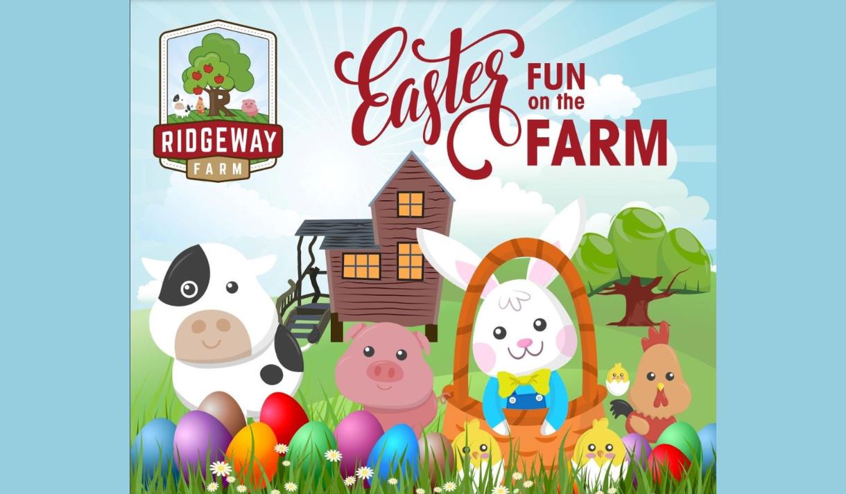 Easter Fun on Ridgeway Farm