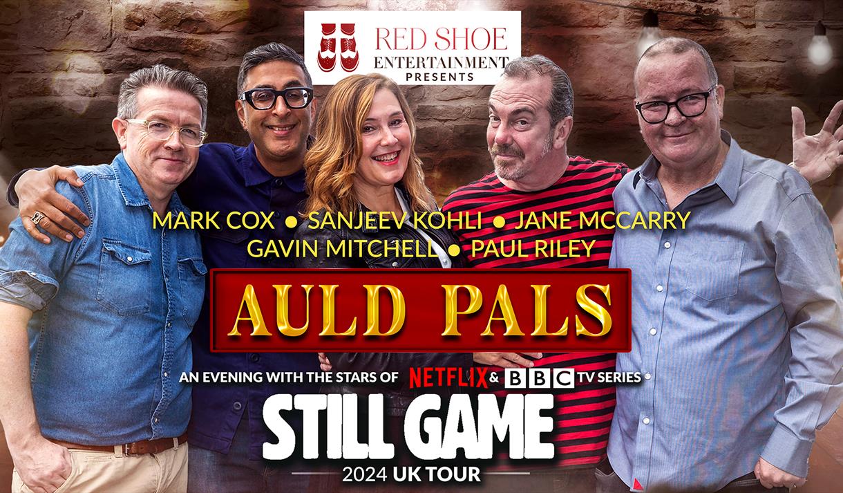 Auld Pals - the Stars of TV's Still Game
