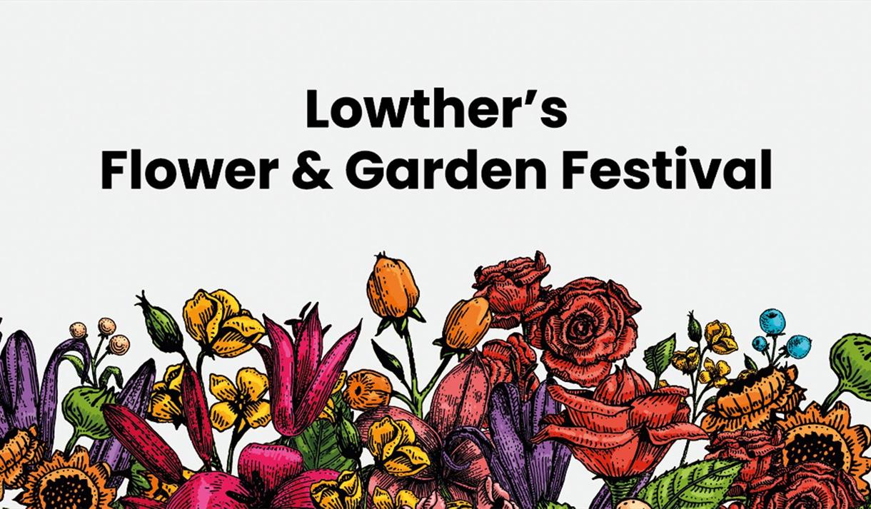 Lowther's Flower & Garden Festival
