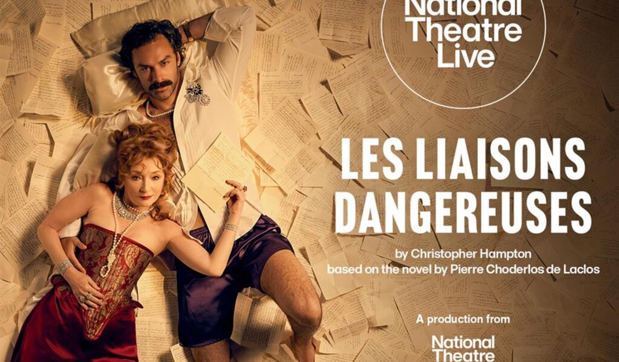 Lowther Cinema Presents National Theatre Live: Les Liaisons Dangereuses