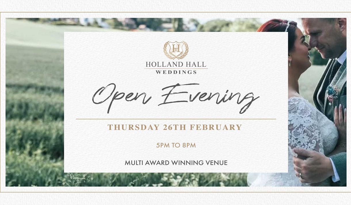February Wedding Open Evening at Holland Hall