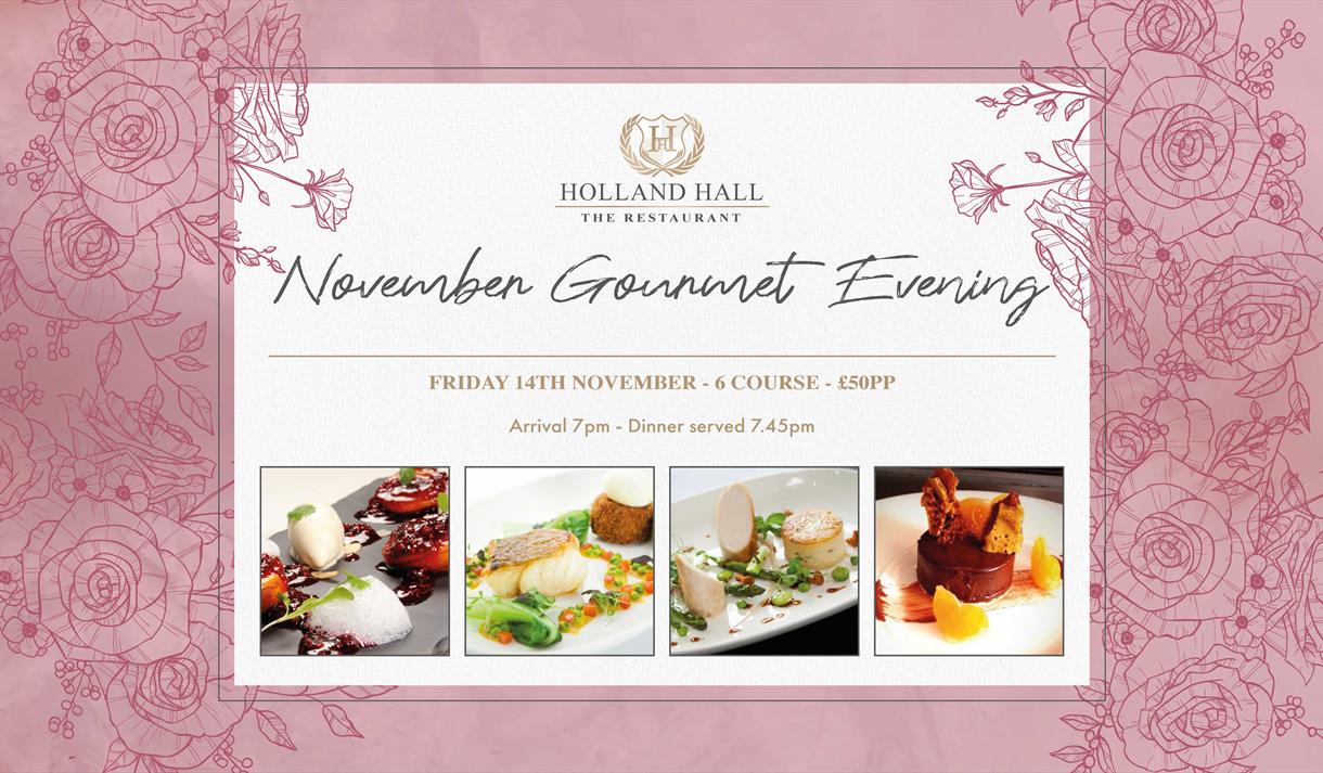November Gourmet Evening -  Fine Dining at The Restaurant at Holland Hall