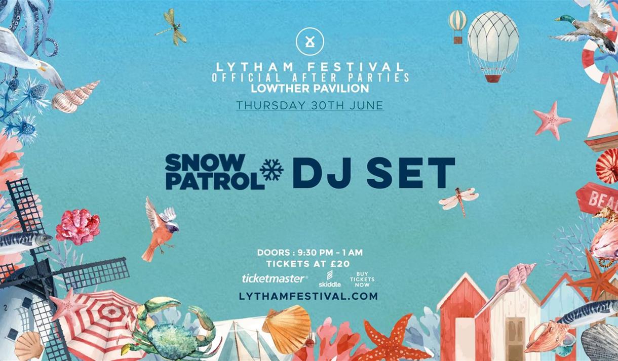 Lytham Festival Official After Parties – Snow Patrol DJ Set