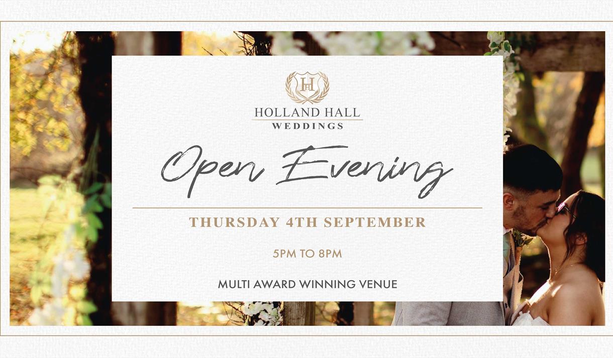 September Wedding Open Evening at Holland Hall