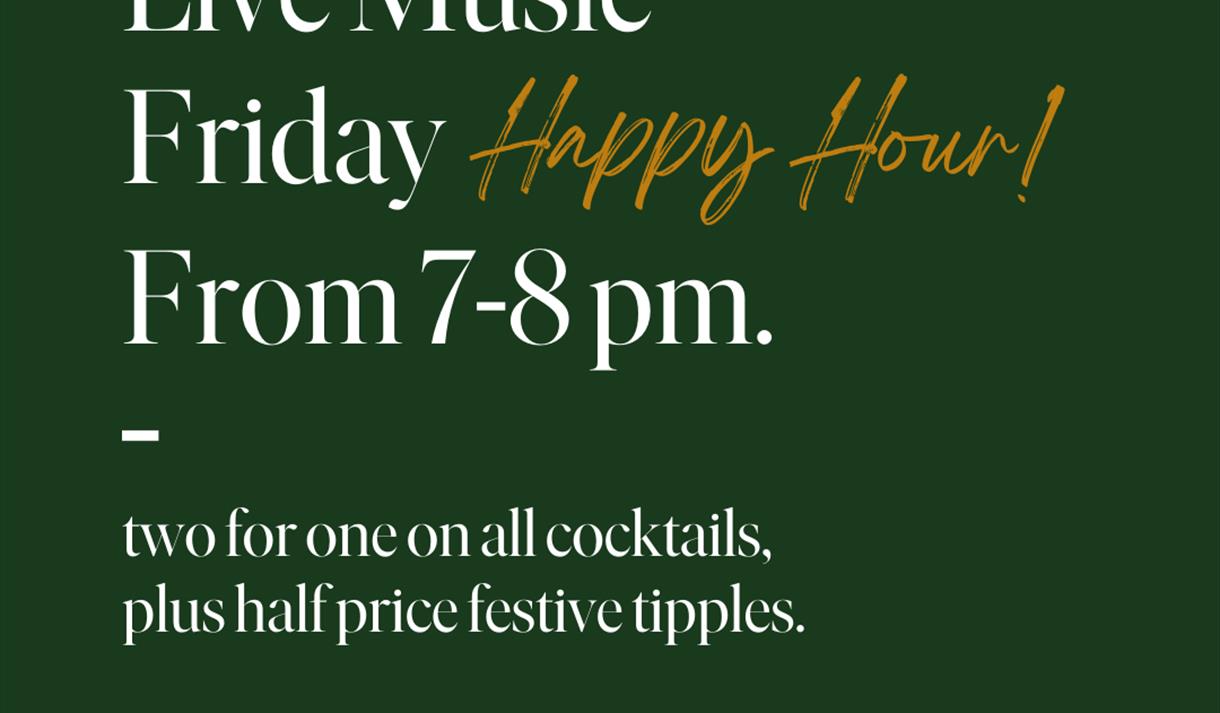 Live Music Fridays Happy Hour