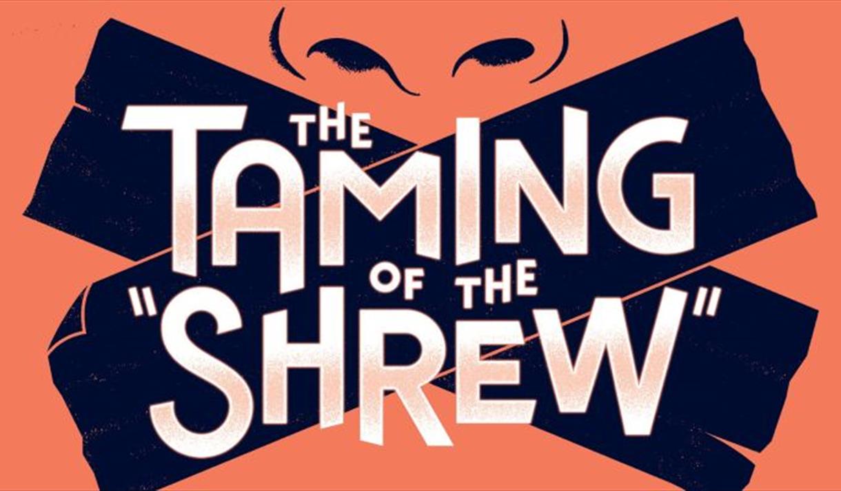 The Taming of the 'Shrew'