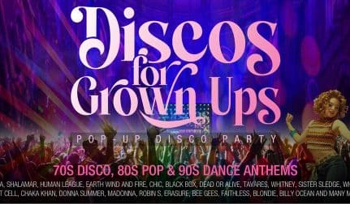 Discos For Grown Ups – Pop-Up Disco Party