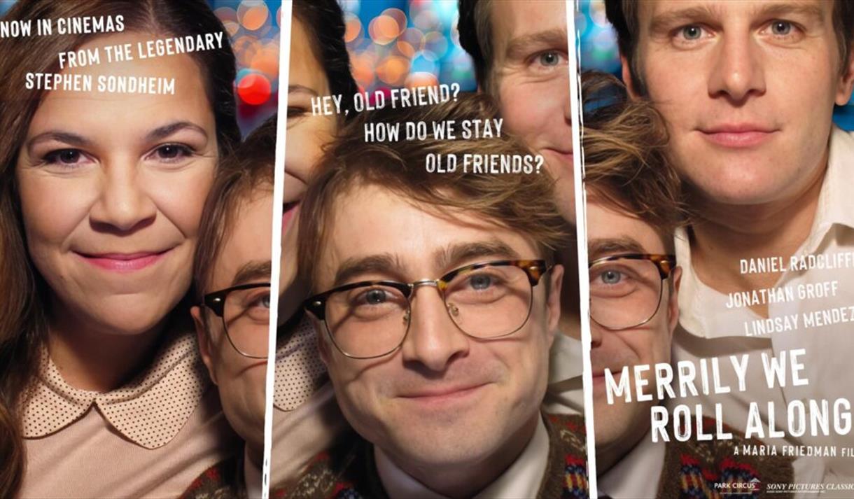 Merrily we roll along (Cinema)