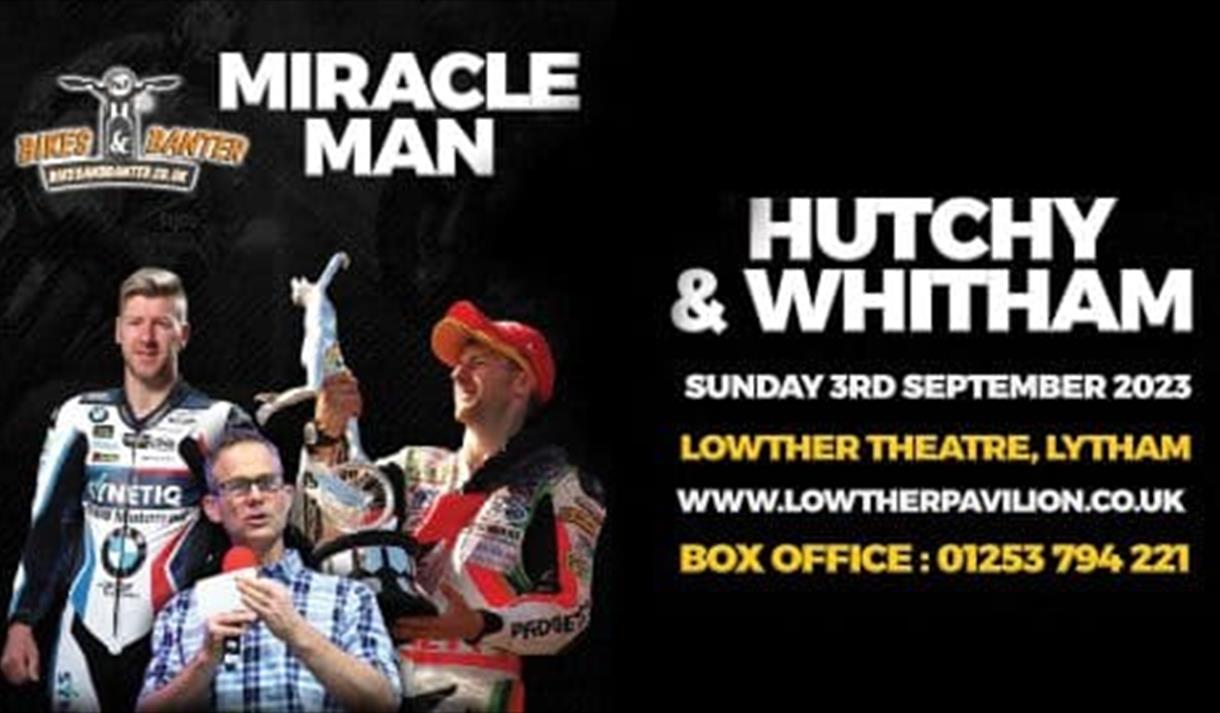 The Miracle Man, an Audience with Hutchy and Whitham