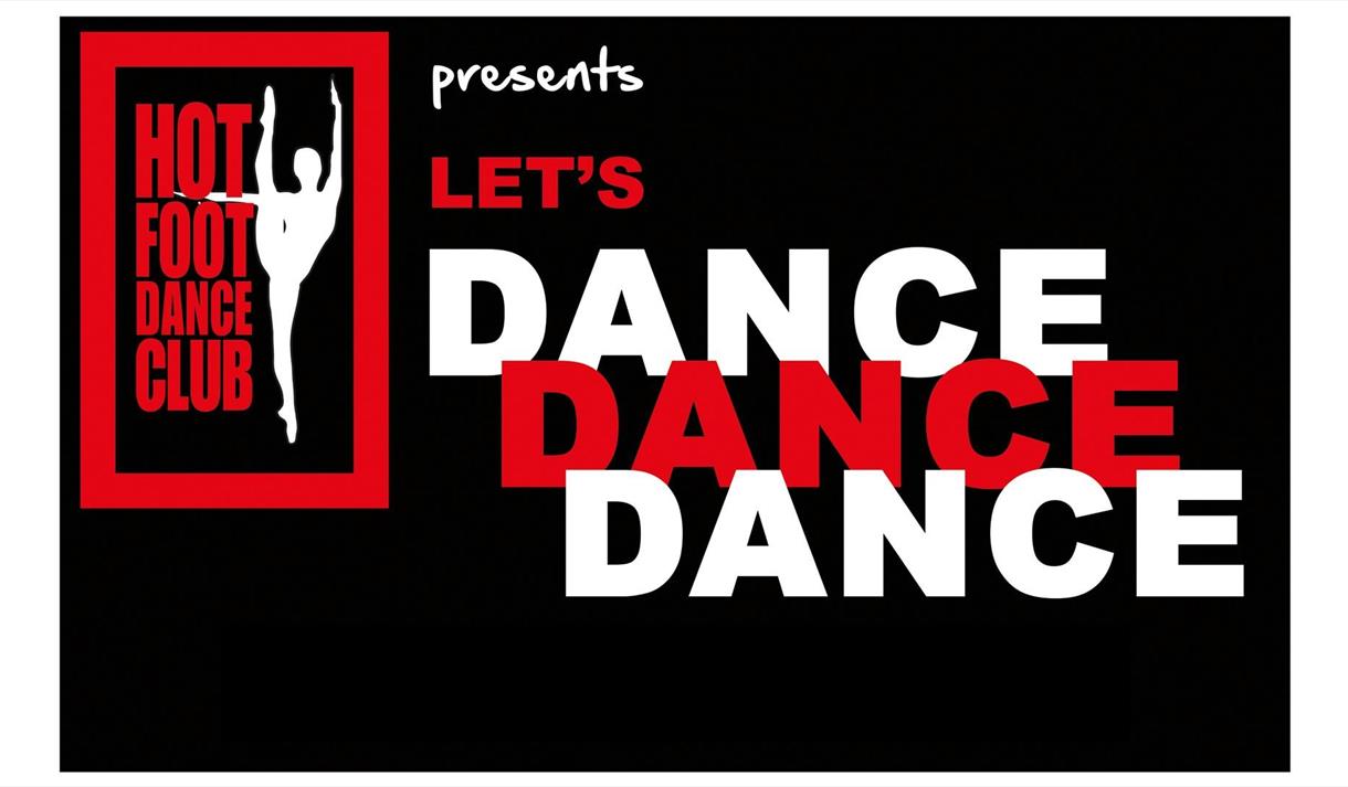 Dance Dance Dance – Hot Foot Dance Club