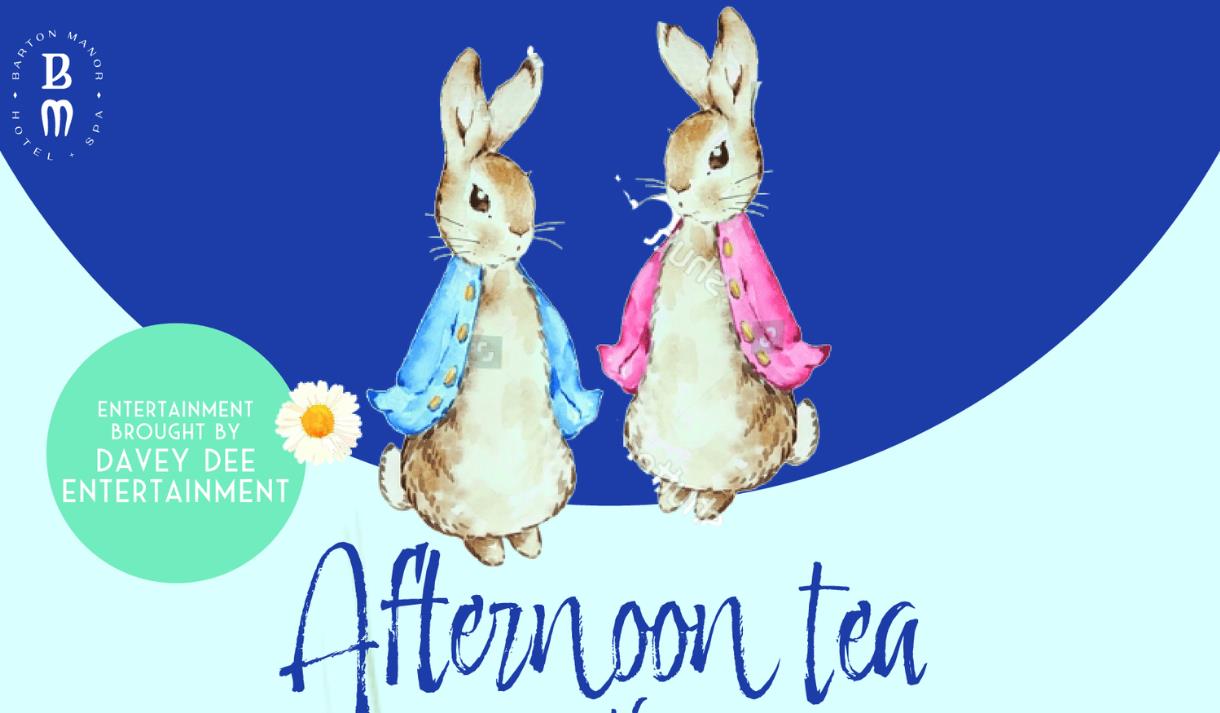 Afternoon Tea with Peter Rabbit at Barton Manor Hotel