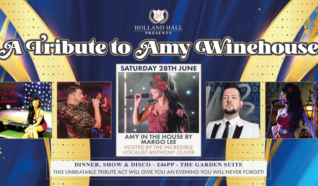 A Tribute to Amy Winehouse at Holland Hall Hotel