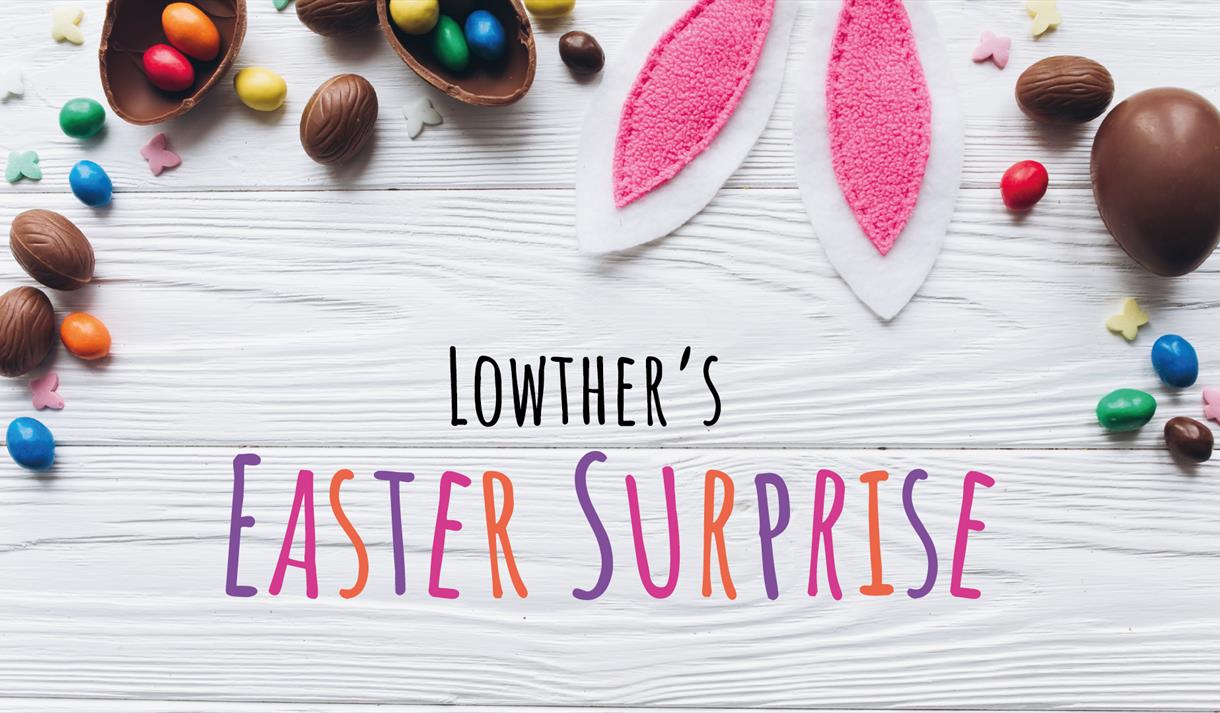 Lowther's Easter Surprise
