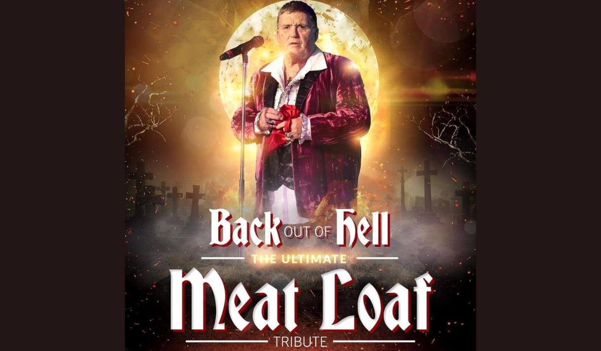 Back Out Of Hell - The Ultimate Meatloaf Tribute