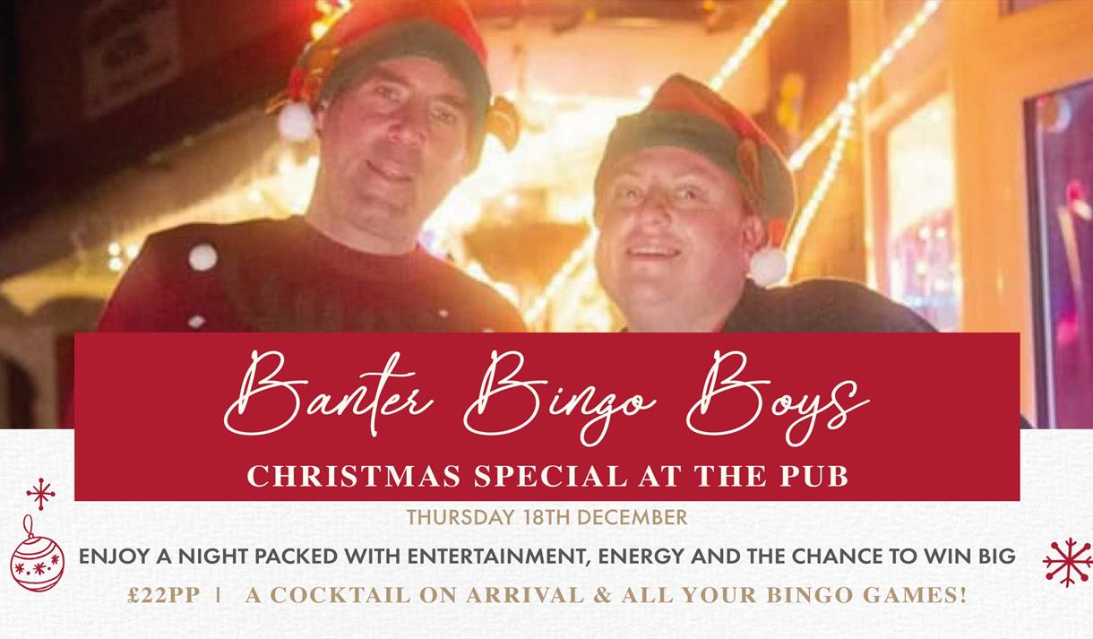Banter Bingo Boys Christmas Special at Holland Hall