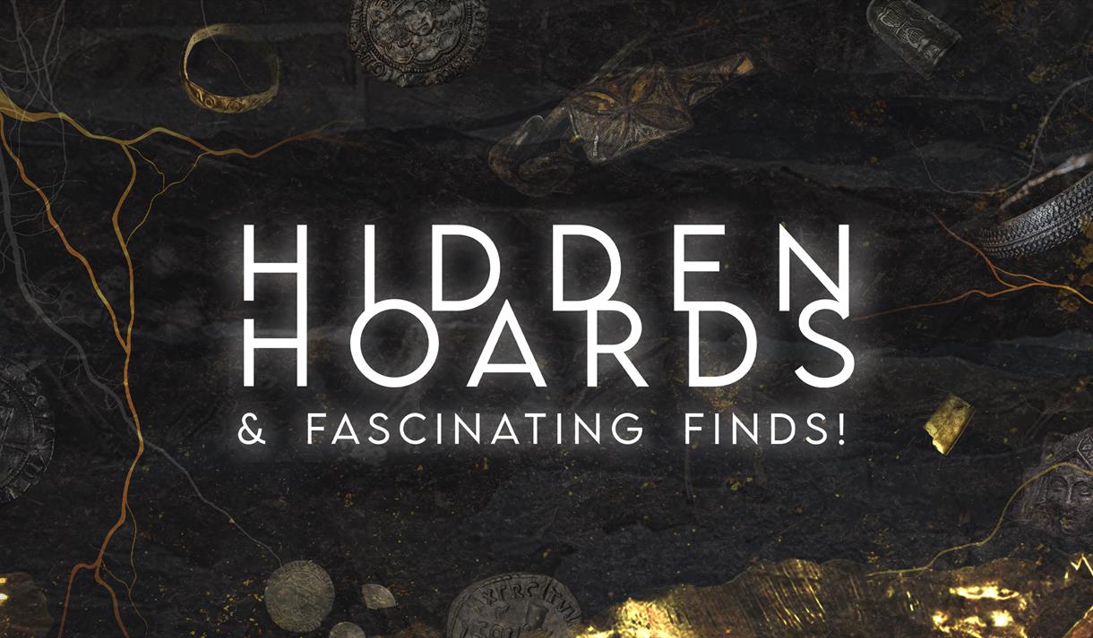 Hidden Hoards and Fascinating Finds at Clitheroe Castle Museum