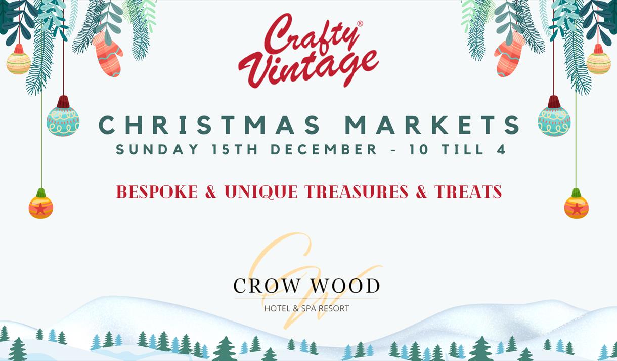 Crafty Vintage Christmas Market at Crow Wood Hotel & Spa Resort