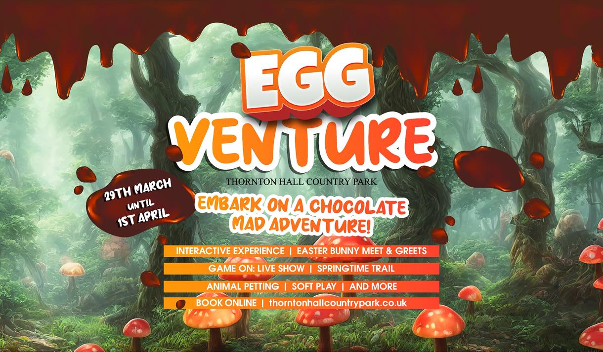 EGGventure at Thornton Hall Country Park