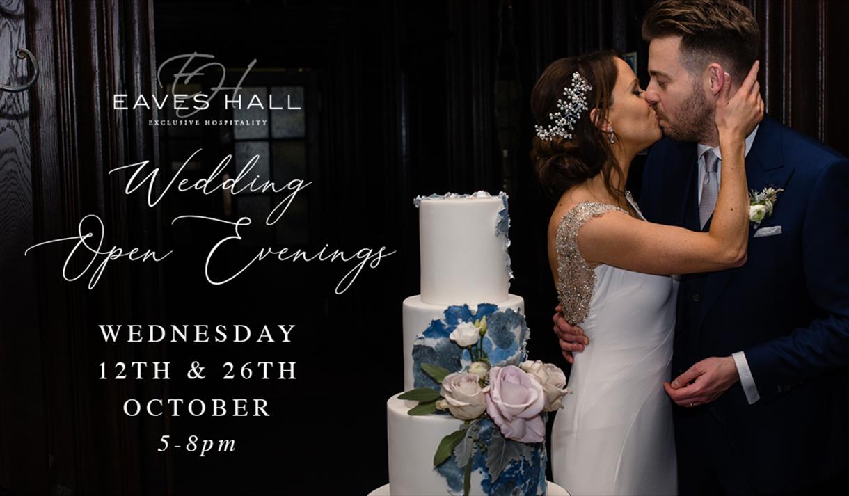 Eaves Hall Wedding Open Evenings