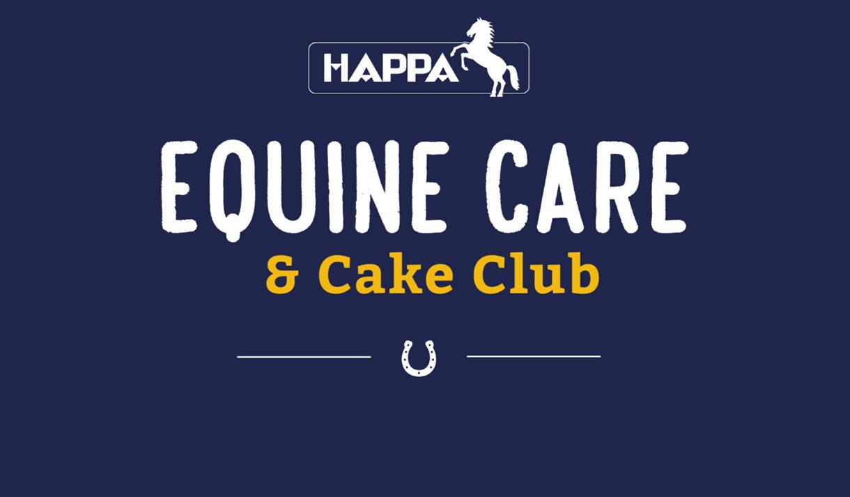 Equine Care & Cake Club