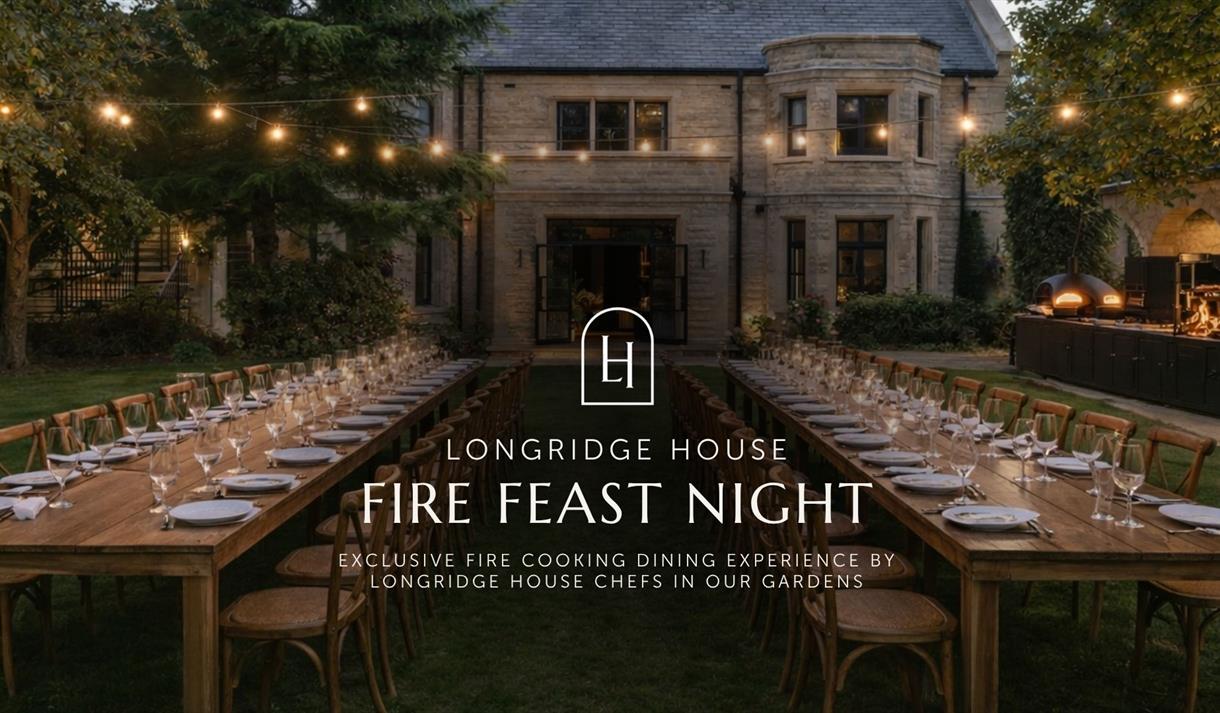 Fire Feast Night at Longridge House
