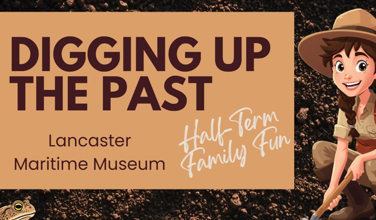 Digging up the past: Half-term fun!