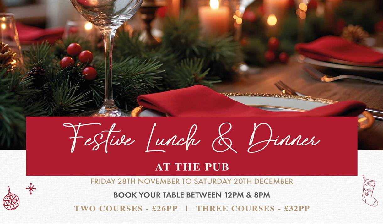 Festive Lunch & Dinner at The Pub at Holland Hall