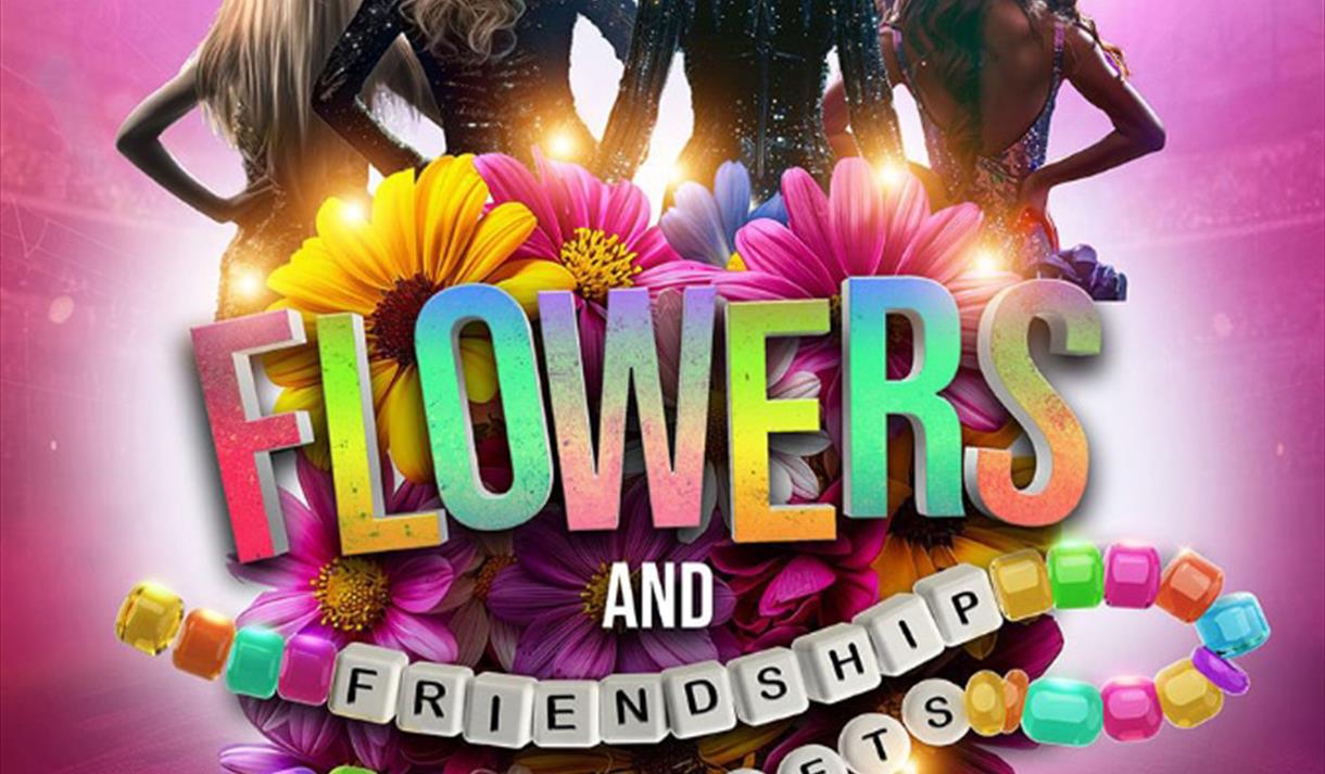 Flowers and Friendship Bracelets
