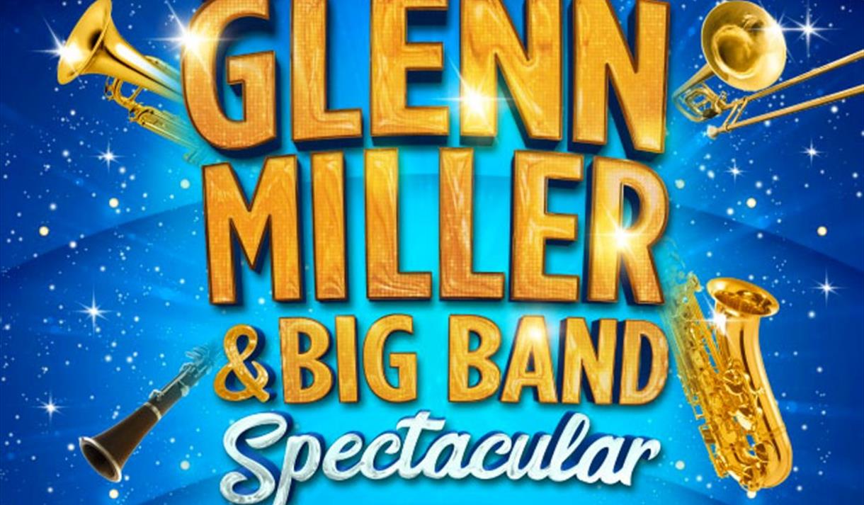 Glen Miller & Big Band Spectacular Music in Burnley, Burnley Visit