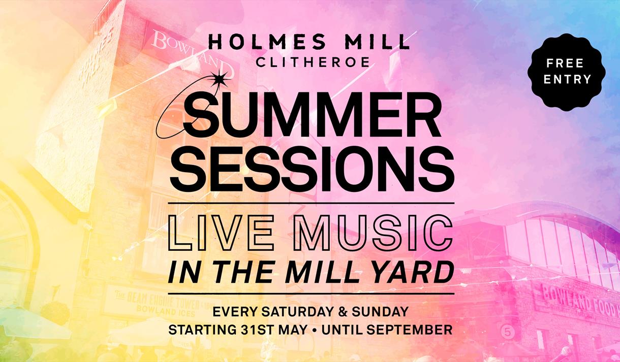Summer Sessions at Holmes Mill