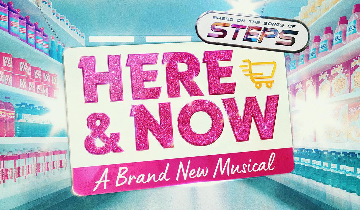 HERE & NOW – The Steps Musical