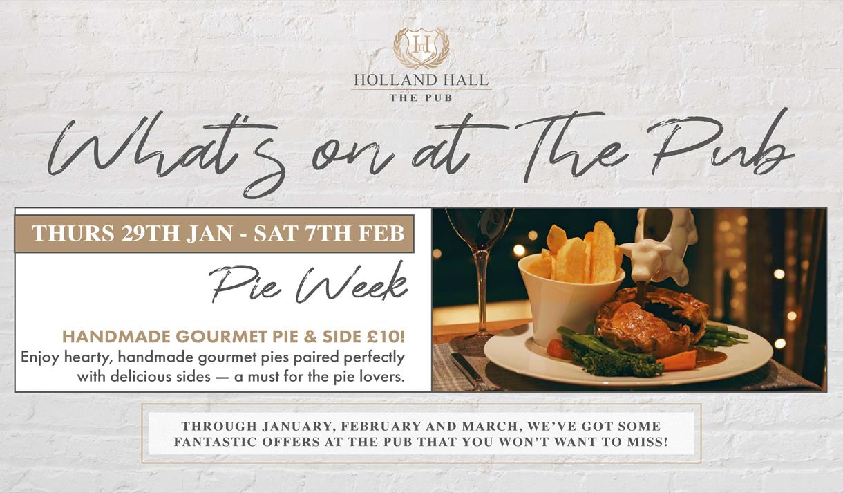 Pie Week at The Pub at Holland Hall