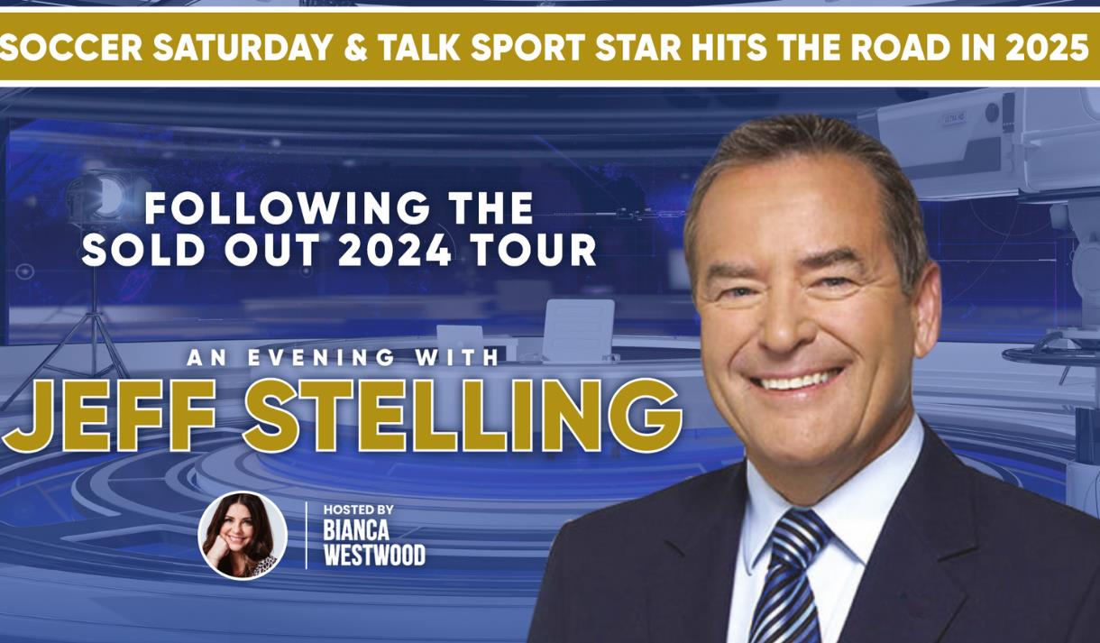 An Evening with Jeff Stelling with host Bianca Westwood