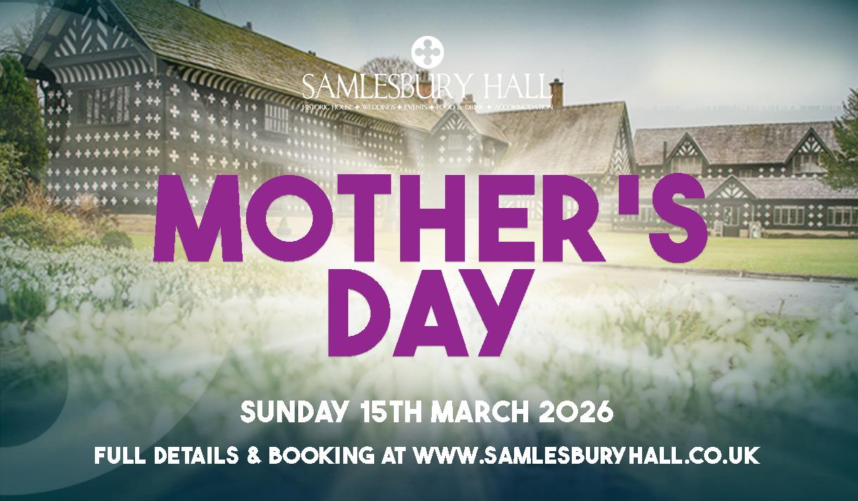 Mother's Day at Samlesbury Hall
