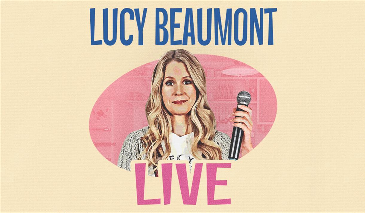 Lucy Beaumont Live
