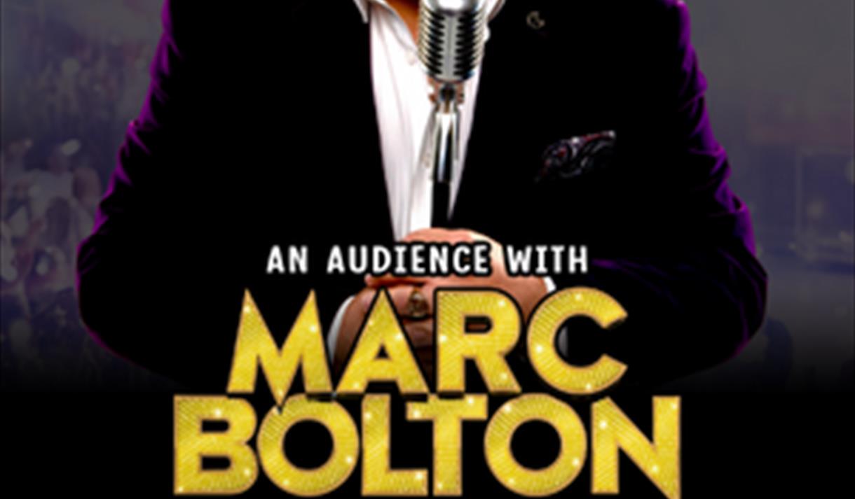 AN AUDIENCE WITH MARC BOLTON