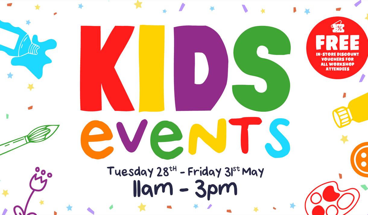 May Kids Half Term Events at Oswaldtwistle Mills