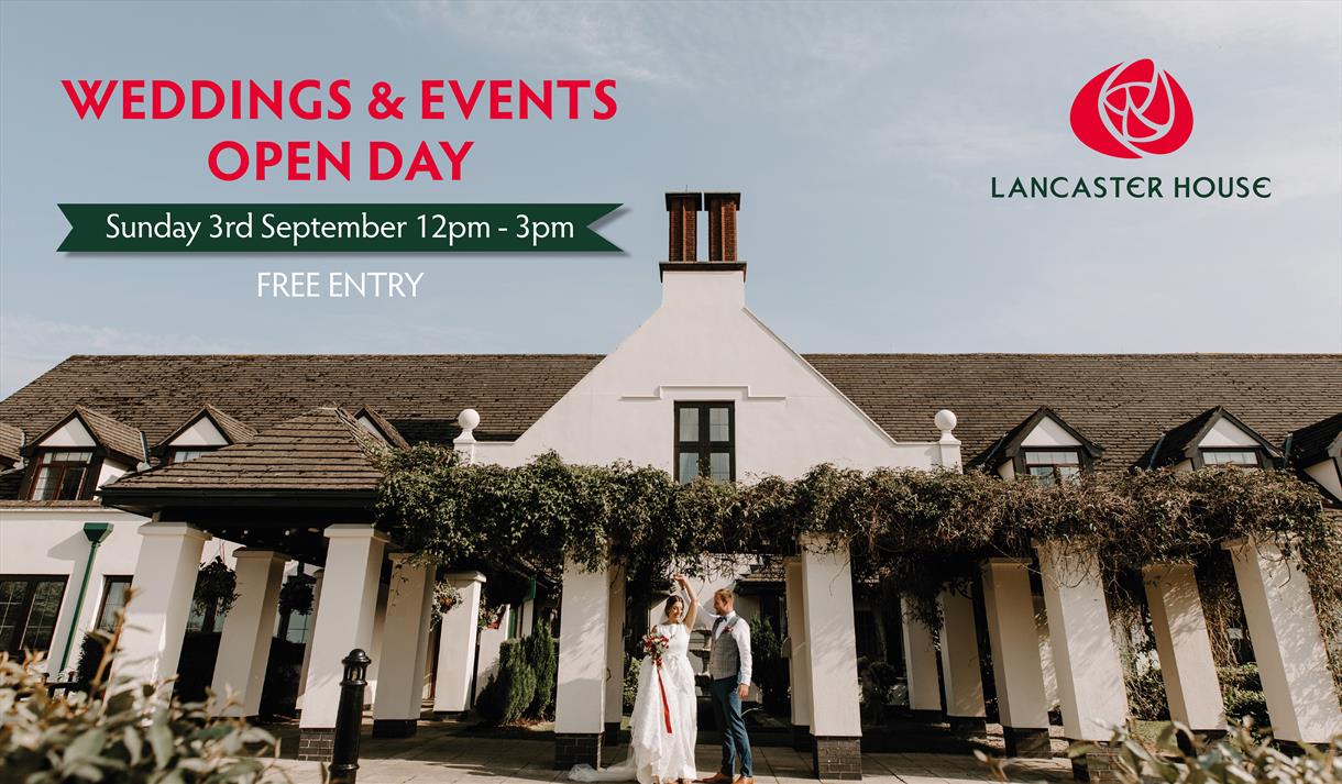 Wedding & Event Open Day at Lancaster House Hotel