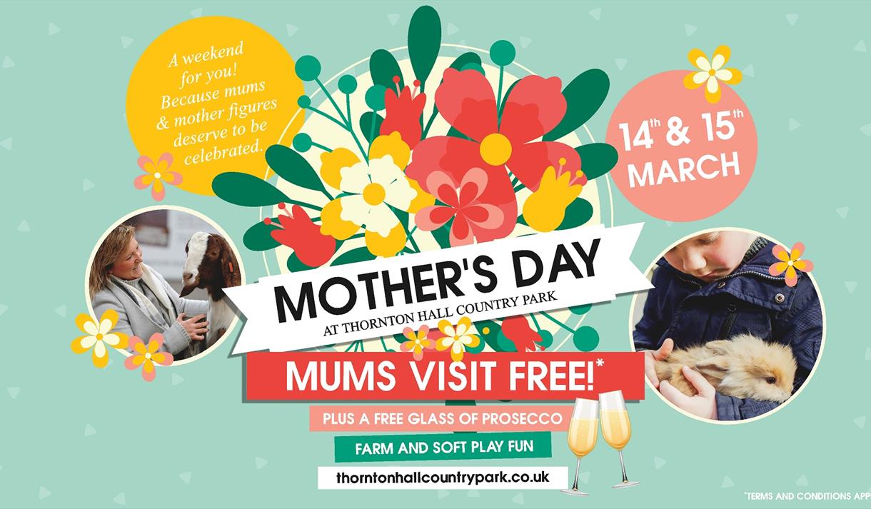 Mother's Day, Mums Go Free at Thornton Hall Country Park