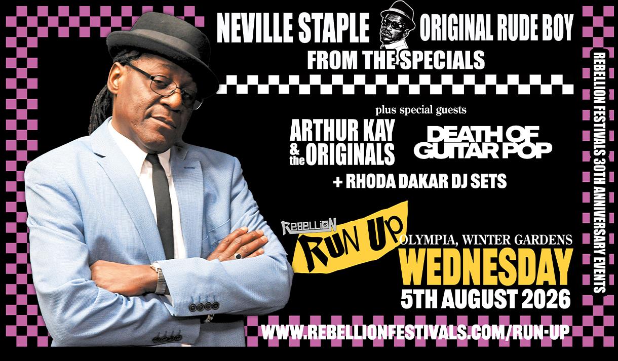 Rebellion Run Up – Neville Staple plus special guests